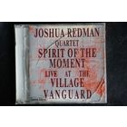 Joshua Redman Quartet – Spirit Of The Moment Live At The Village Vanguard (1998, 2xCD)