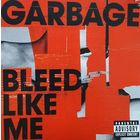 Garbage "Bleed Like Me",Russia-ООО"Парад" 2005г.