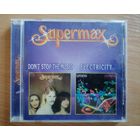 Supermax-Don't stop the music+Electricity, CD