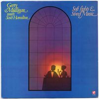 LP Gerry Mulligan Meets Scott Hamilton 'Soft Lights & Sweet Music'