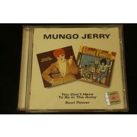 Mungo Jerry - You Don't Have To Be In The Army / Boot Power (1995, 2xCD)