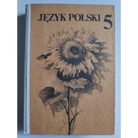 Bronislawa Urbanska, Dobrochna Zakrzewska. Jezyk polski: dla klasy 5.