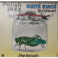 Sami Swoi – The Locust In Concert (Polish Jazz (67))