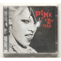 Audio CD, P!NK – TRY THIS -  2003