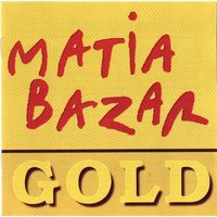 CD Matia Bazar 'Gold'