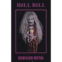 Hёll Bёll "Devilish Metal" кассета