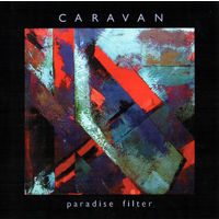 Caravan - Paradise Filter (2013, Audio CD)