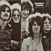 Spooky Tooth – Spooky Two, LP 1969