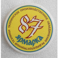 Значок. Ярмарка 1987г. Таллинское ПО Радиоэлектронной техники #0202