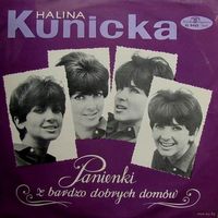 Halina Kunicka - Panienki Z Bardzo Dobrych Domow, LP 1967