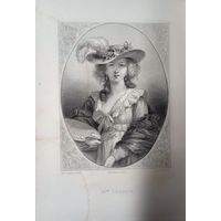 Старинная гравюра 1860 год. Франция оригинал 27 х18 см. Mme Lebrun.