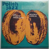 LP Jan "Ptaszyn" Wroblewski, Wojciech Karolak - Mainstream (1974)