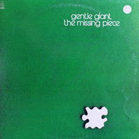 Gentle Giant – The Missing Piece, LP 1977