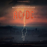 Виниловая пластинка AC/DC - Maximum Overload - Live From The Bon Scott Era