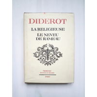 На французском языке: Denis Diderot. La religieuse. Le neveu de Rameau. Дени Дидро. Монахиня. Племянник Рамо.