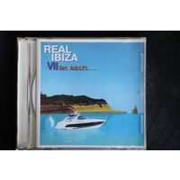 Various - Real Ibiza VII - Set Adrift... (2004, 2xCD)