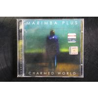 Marimba Plus – Charmed World (2004, CD)