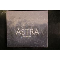The Retuses – Astra (2013, Digipak, CD)