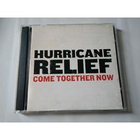 Hurricane Relief Come Together Now (2cd)