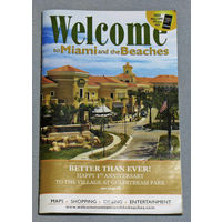 История путешествий: США. Welcome to Miami and the Beaches. Номер 40 2011
