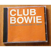 Club Bowie - Rare and Unreleased 12" Mixes (Audio CD)