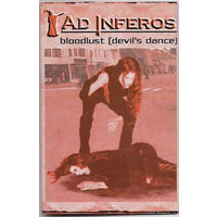 Ad Inferos "Bloodlust (Devil's Dance)" кассета