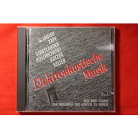 Various - Elektroakustische Musik Aus Dem Studio Der Akademie Der Kunste Zu Berlin (1992, CD)