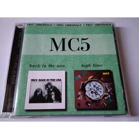 MC5  – Back In The USA / High Time