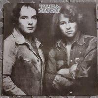 TAME & MAFFAY - 1977 - TAME & MAFFAY (GERMANY) LP