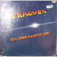 LP The Kingsmen - Ten Thousand Years (1978) Folk, World, & Country
