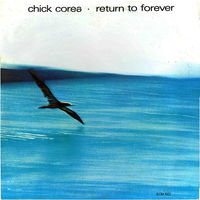 Chick Corea – Return To Forever, LP 1972