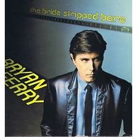 Bryan Ferry - The Bride Stripped Bare / LP