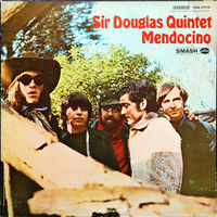 Sir Douglas Quintet, Mendocino, LP 1969