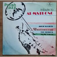 Polish Jazz , Old Timers, Sami Swoi, Old Metropolitan Band, High Society, Tribute To Armstrong