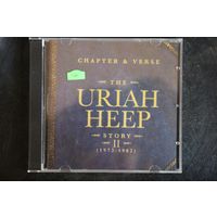 Uriah Heep – Chapter & Verse - The Uriah Heep Story II (2006, 2xCD)