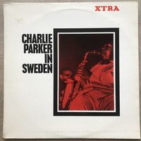 Charlie Parker In Sweden (UK 1965)