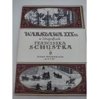 Набор из 9 открыток "WARSZAVA XIX w. w litografiach FRANCISZKA SCHUSTRA" 1964г.