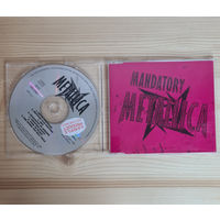 Metallica - Mandatory (Promo CD, UK, 2003) Неофициальный релиз