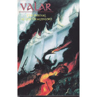 Valar "The Arrival Of The Dragonlord" кассета