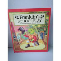 Franklin's school play. Книга на английском языке