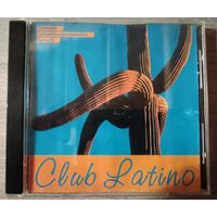 Club Latino - Горячие Латино американские хиты, CD