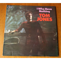 Tom Jones "I Who Have Nothing" LP, 1970