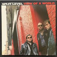 Split Level - View Of A World