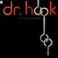 Dr. Hook – A Little Bit More, LP 1976