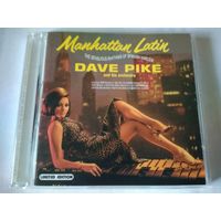 Dave Pike And His Orchestra – Manhattan Latin (The Sensous Rhythms Of Spanish Harlem)