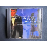 Dinner Time Jazz (аудио CD)