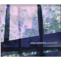CD Sarah Bernstein 'Unearthish'