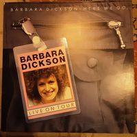 BARBARA DICKSON - 1982 - HERE WE GO .... (UK) LP