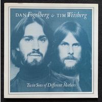 Dan Fogelberg & Tim Weisberg – Twin Sons Of Different Mothers