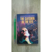 Сэлинджер - The Catcher in the Rye (Над пропастью во ржи).